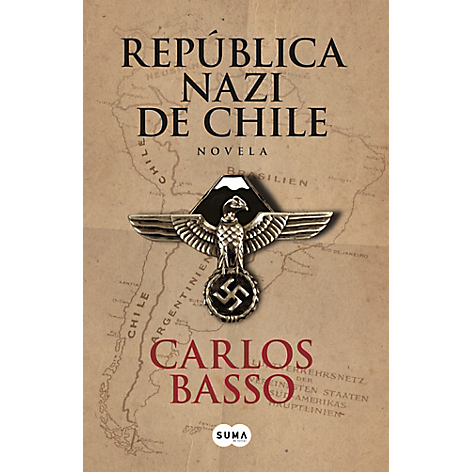 La Republica Nazi De Chile