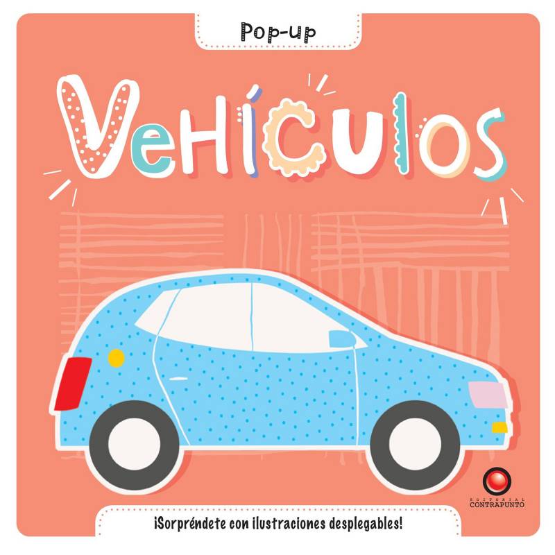 EDITORIAL CONTRAPUNTO - Pop Up - Vehiculos - Ed Contrapunto
