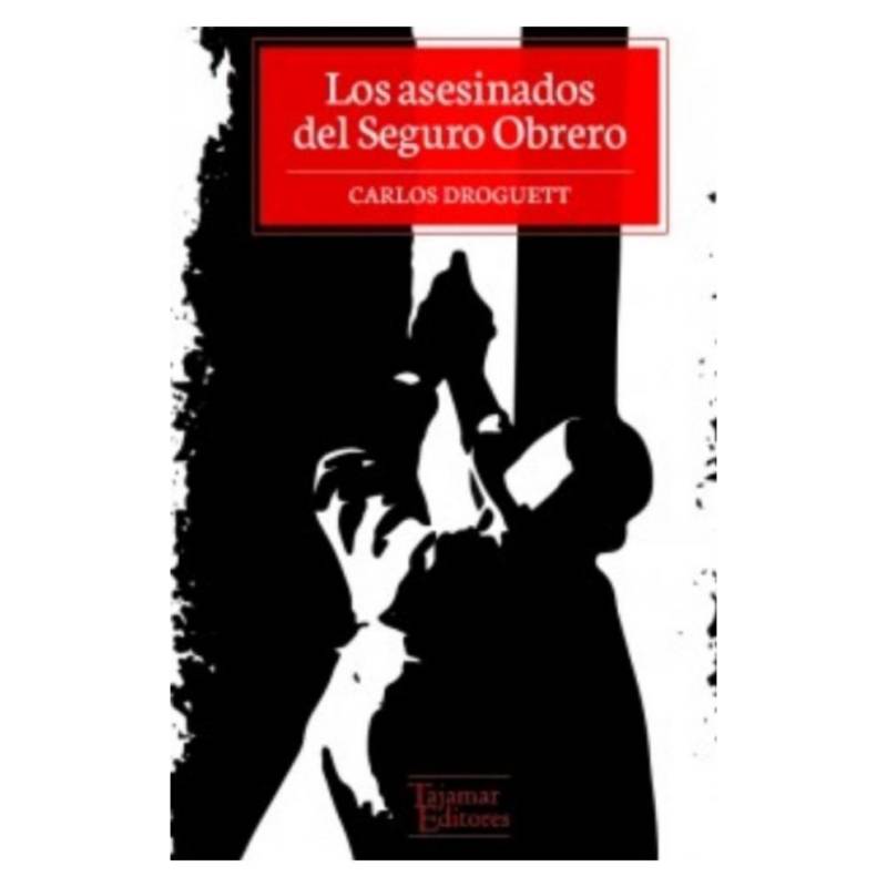10BOOKS - Los Asesinados Del Seguro Obrero