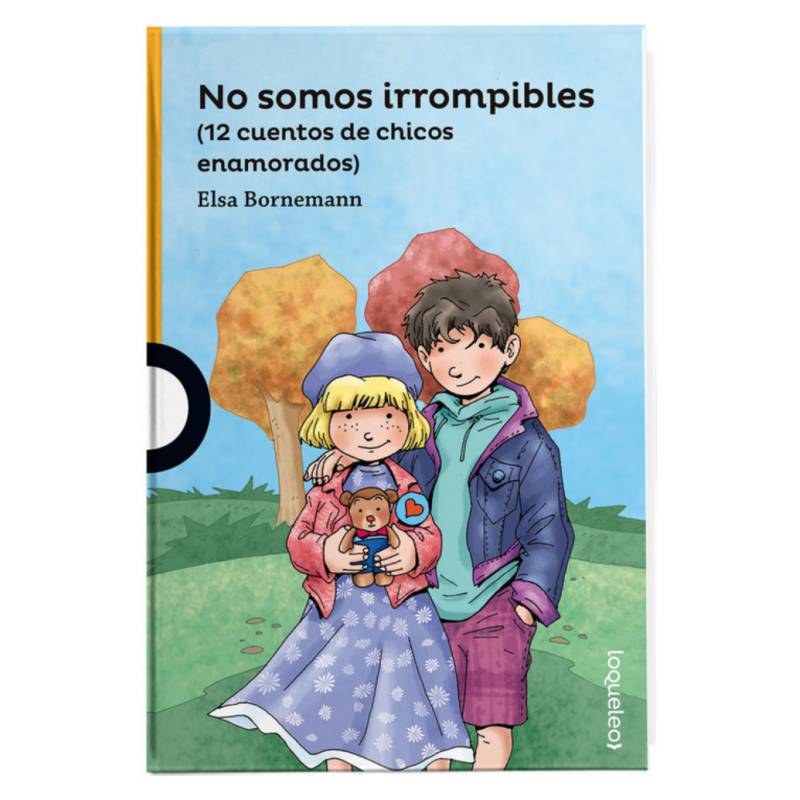 LOQUELEO - NO SOMOS IRROMPIBLES
