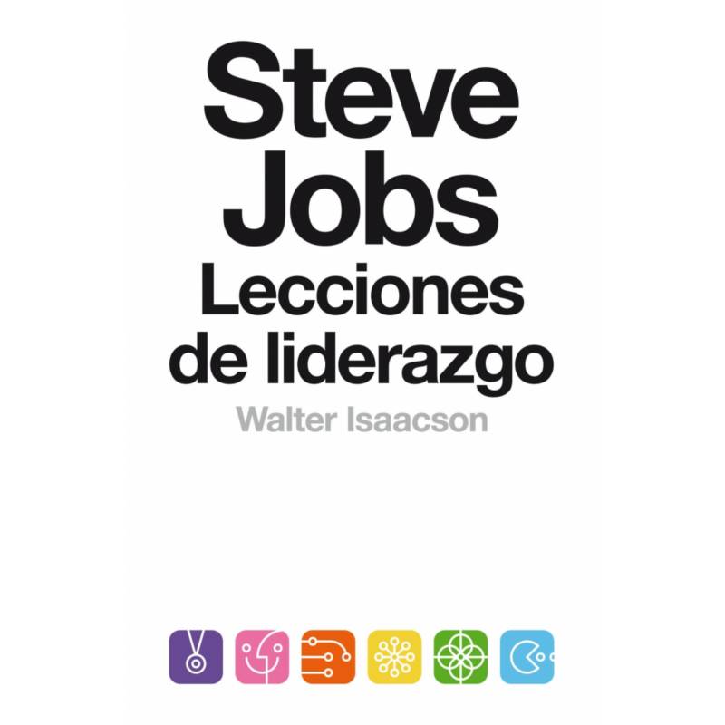 PENGUIN RANDOM HOUSE - Steve Jobs Lecciones de Liderazgo