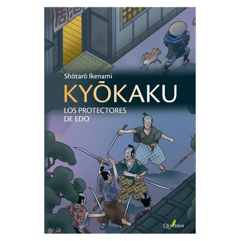 ALFAOMEGA QUATERNI - LIBRO KYOKAKU. Los protectores de Edo