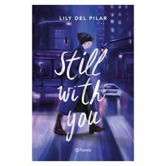 EDITORIAL PLANETA - Still With You