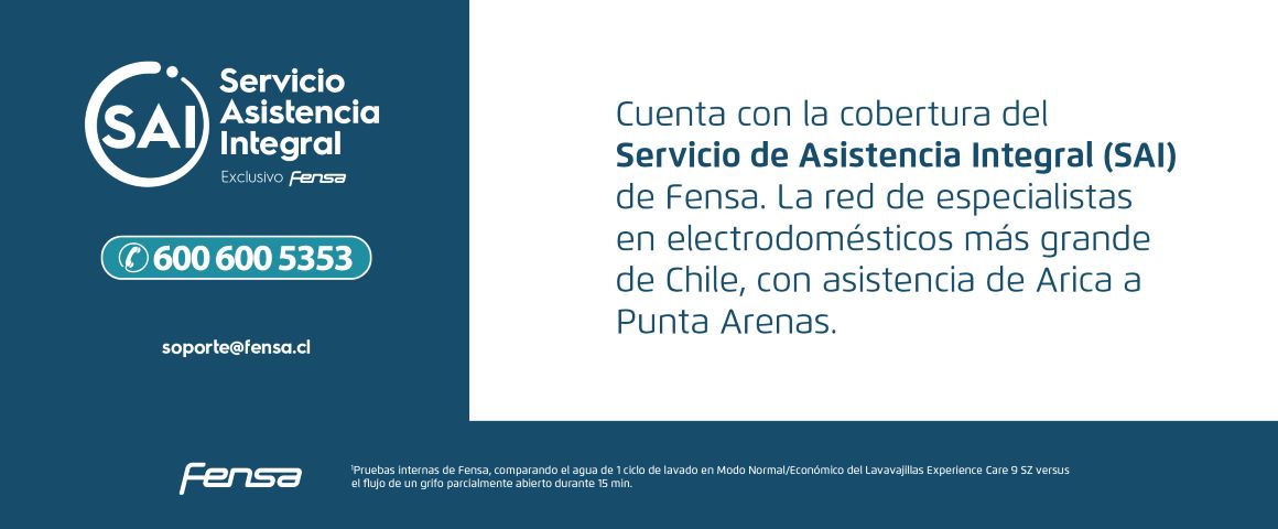Servicio de Asistencia Integral Exclusivo Fensa. Cuenta con la cobertura del Servicio de Asistencia Integral (SAI) de Fensa. La red de especialistas en electrodomésticos más grande de Chile, con asistencia de Arica a Punta Arenas.