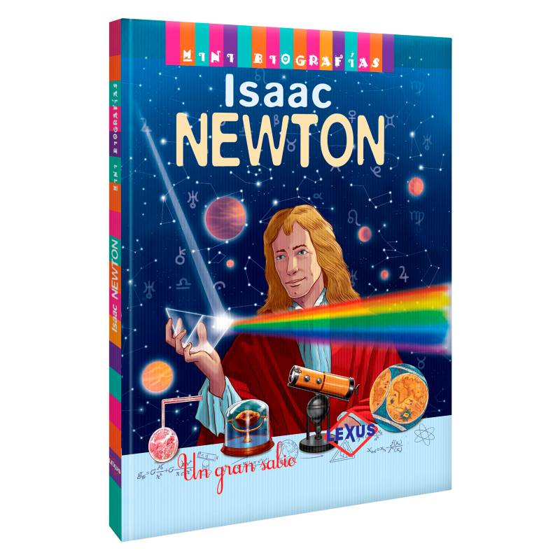LEXUS - Mini Biografías Isaac Newton Un Gran Genio