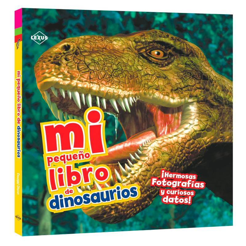 Lexus - Mi Pequeño Libro de Dinosaurios