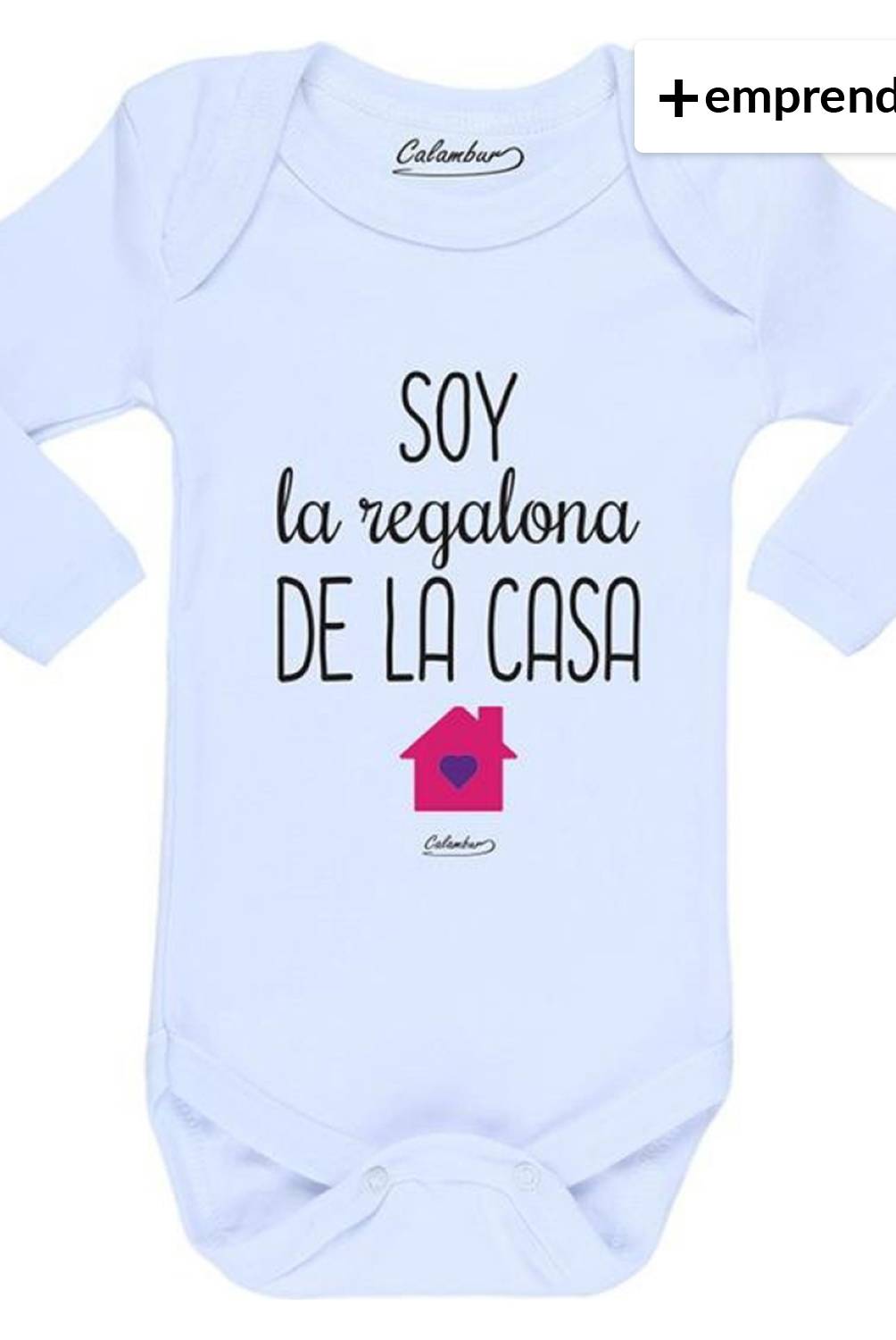 CALAMBUR - Body Bebé Niña Soy La Regalona de La Casa