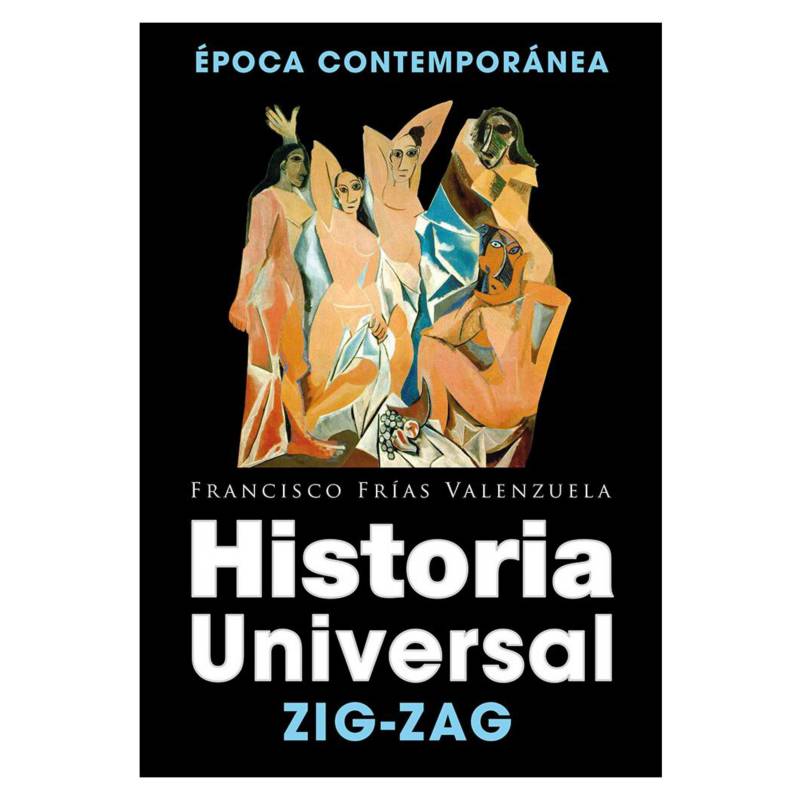 ZIGZAG - Historia Universal. Epoca Contemporanea