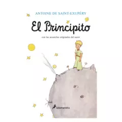 SALAMANDRA - El Principito - Autor(a):  Antoine De Saint-Exupery