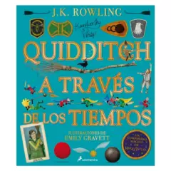 SALAMANDRA - Quidditch A Través De Los Tiempos ( Edición Ilustrada )