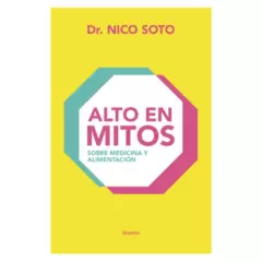 GRIJALBO - Alto En Mitos - Autor(a):  Dr. Nico Soto