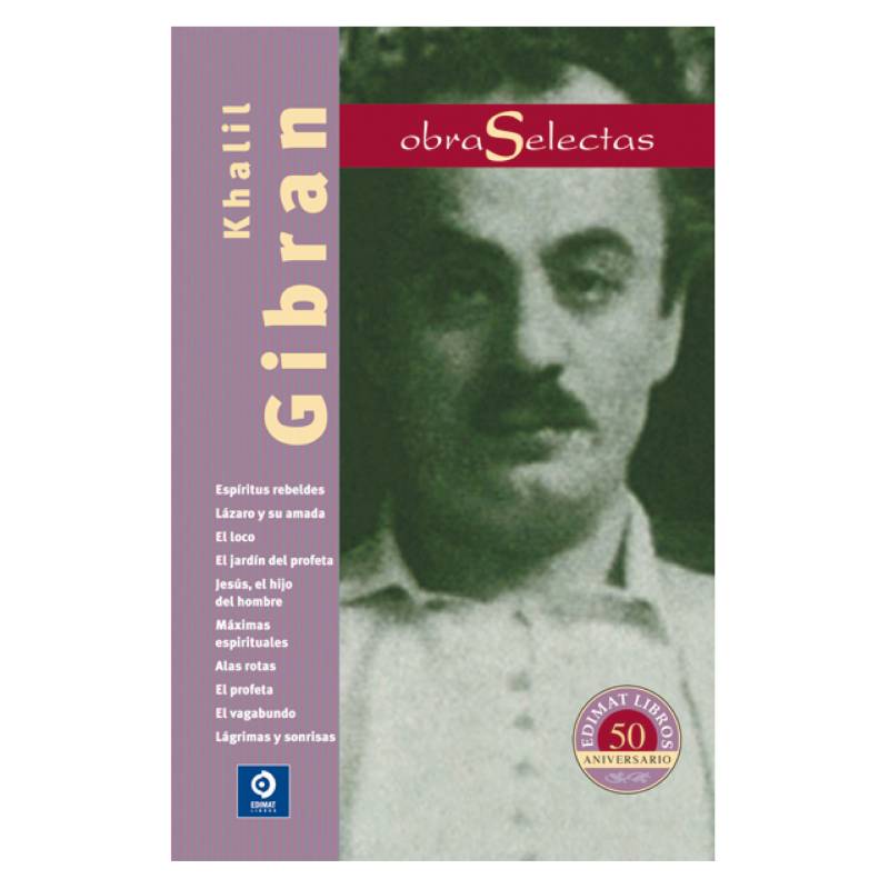 EDIMAT LIBROS - Obras Selectas Khalil Gibran
