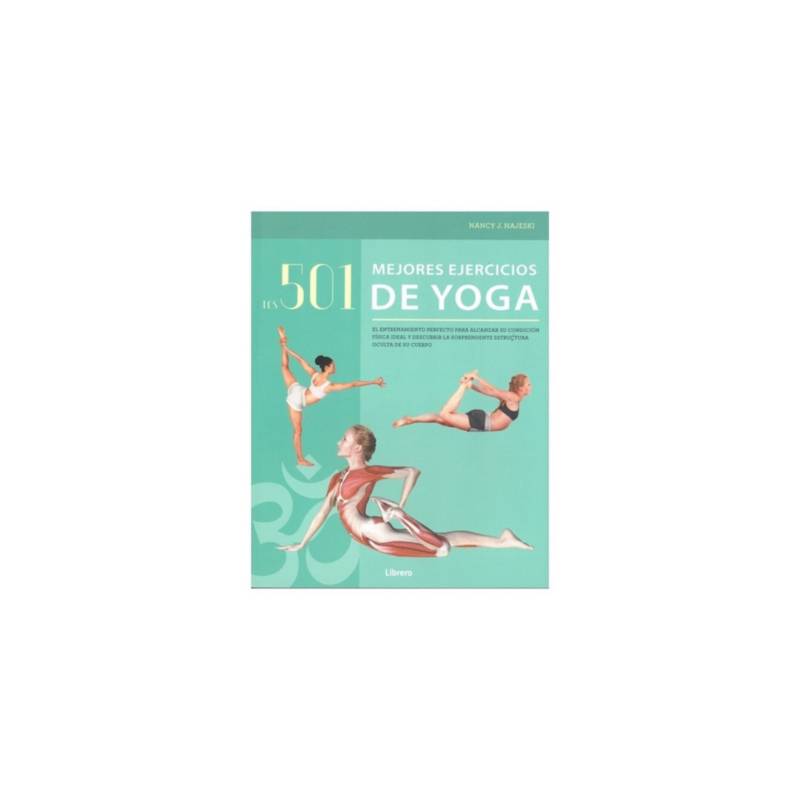 Editorial Contrapunto Libro Los 501 Mejores Ejercicios De Yoga 3194