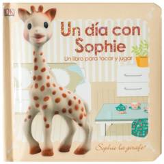KINDERSLEY, DORLING - Dk Libro Un Día Con Sophie La Girafe