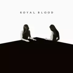 WARNER BROS - Royal Blood – How Did We Get So Dark? Musicovinyl