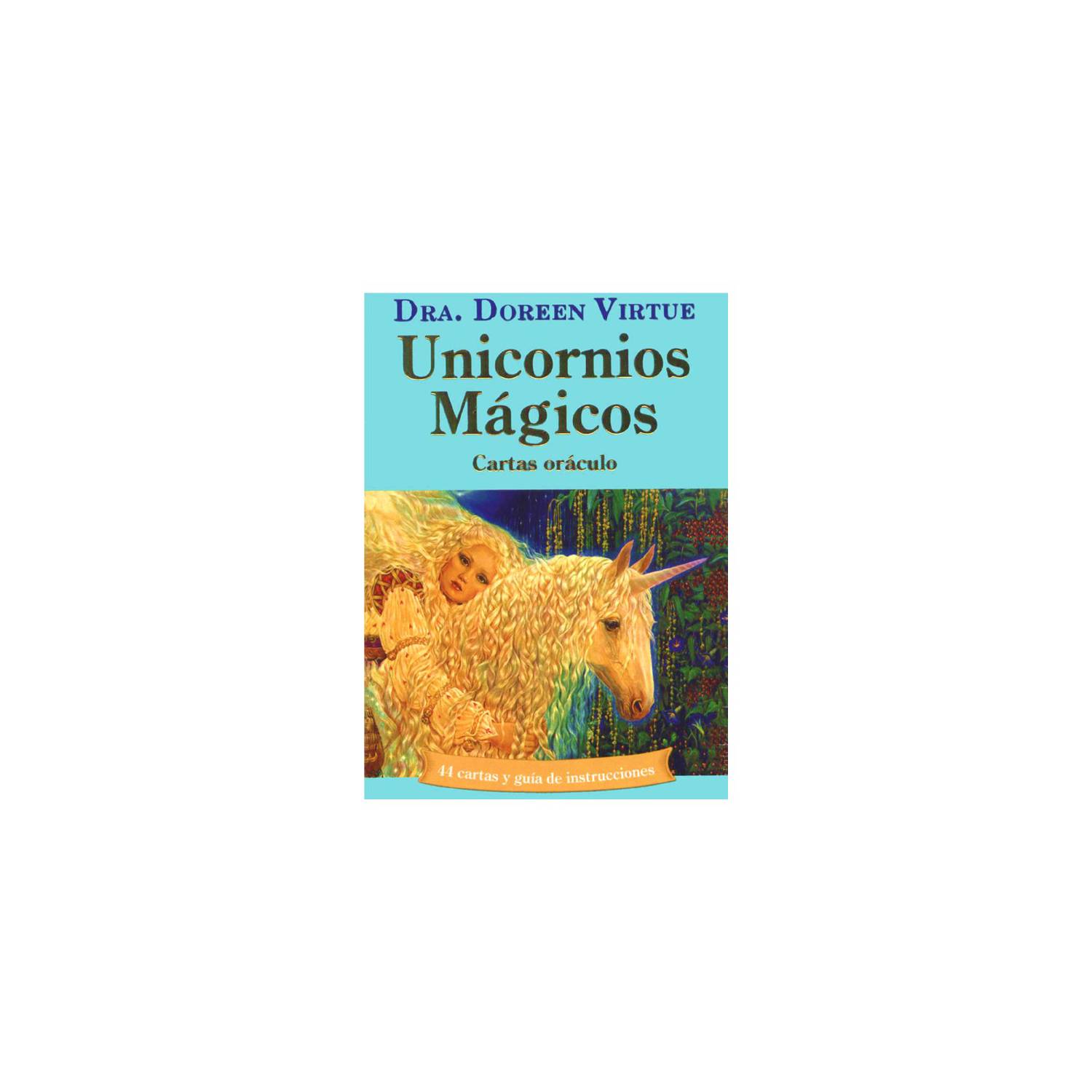 UNICORNIOS MAGICOS - CARTAS ORACULO. 44 CARTAS Y GUIA DE