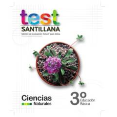 SANTILLA - Test 3 Básico Ciencias Naturales