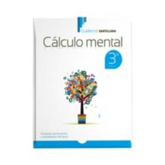 SANTILLA - Cuadernos Santillana Cálculo Mental 3