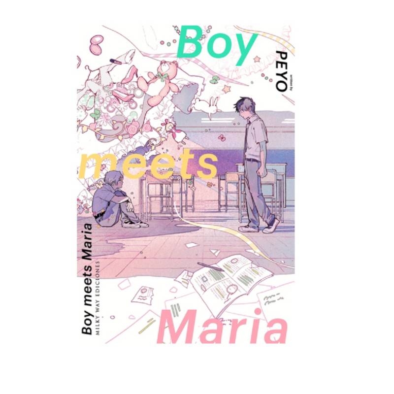 MILKY WAY ESPAÑA - Manga Boy Meets Maria - Editorial Milky Way