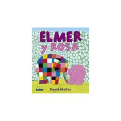 TOP10BOOKS - Libro Elmer Y Rosa -761-