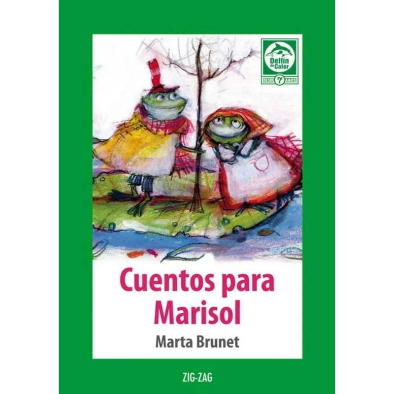 ZIG ZAG - CUENTOS PARA MARISOL - Marta Brunet