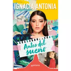 MONTENA - Antes Del Sueño - Autor(a):  Ignacia Antonia