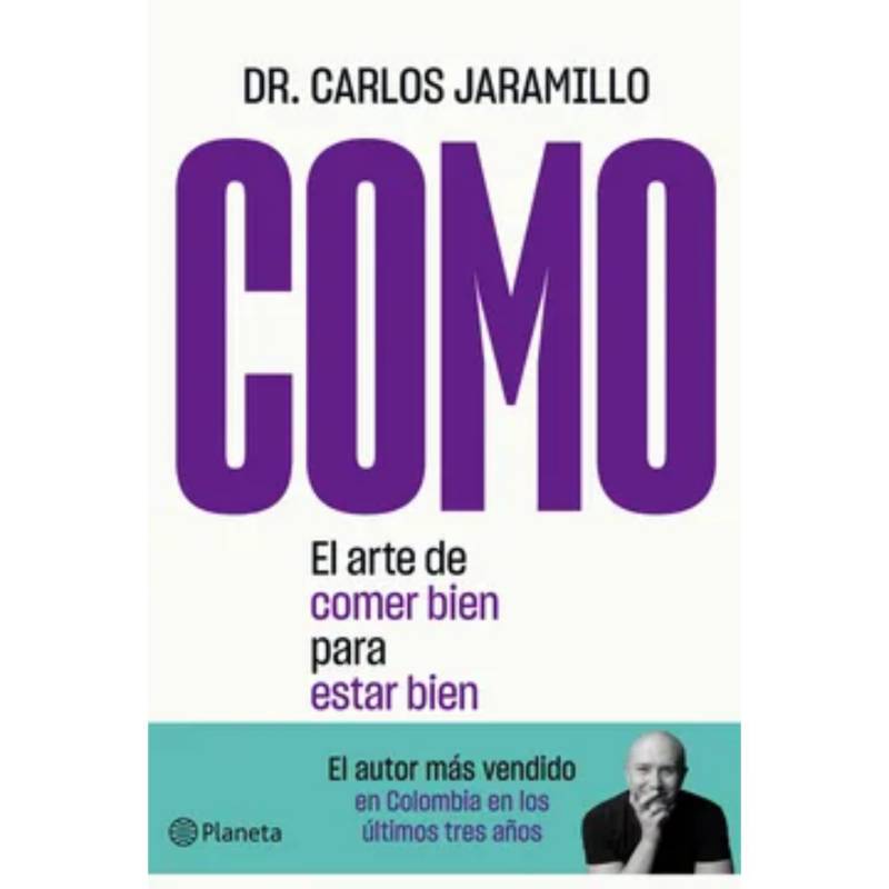 EDITORIAL PLANETA - Como - Carlos Jaramillo