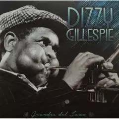 PLAZA INDEPENDENCIA - Vinilo Dizzy Gillespie/ Grandes Del Jazz 1Lp