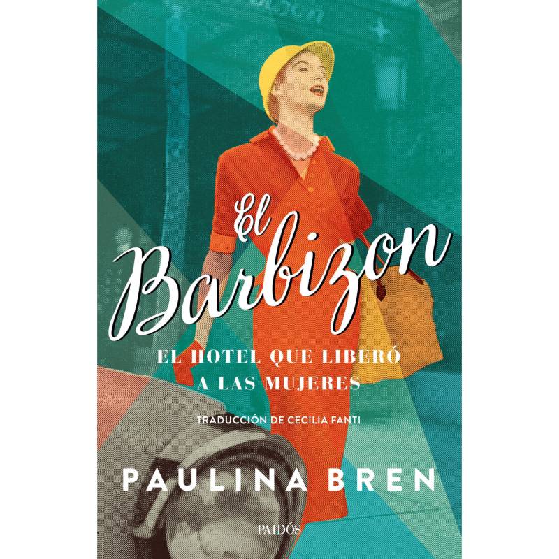 PAIDOS - El Barbizon - Autor(a):  Paulina Bren