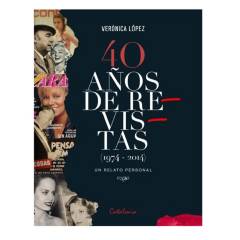 EDITORIAL CATALONIA - 40 Años De Revistas (1974 -2014)