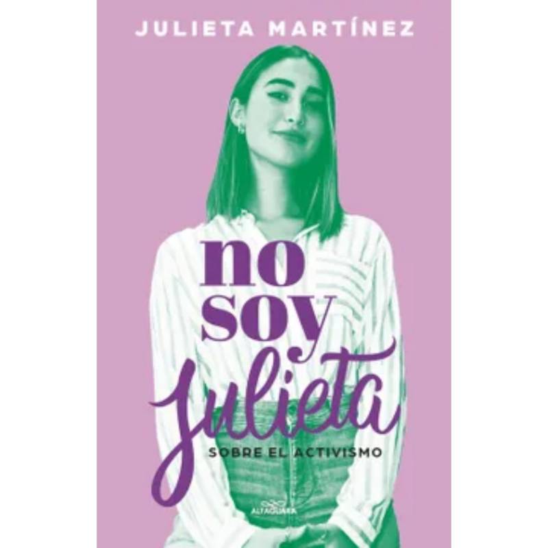 ALFAGUARA - No Soy Julieta - Autor(a):  Julieta Martinez