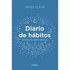 DIANA - Diario De Hábitos - Autor(a):  James Clear