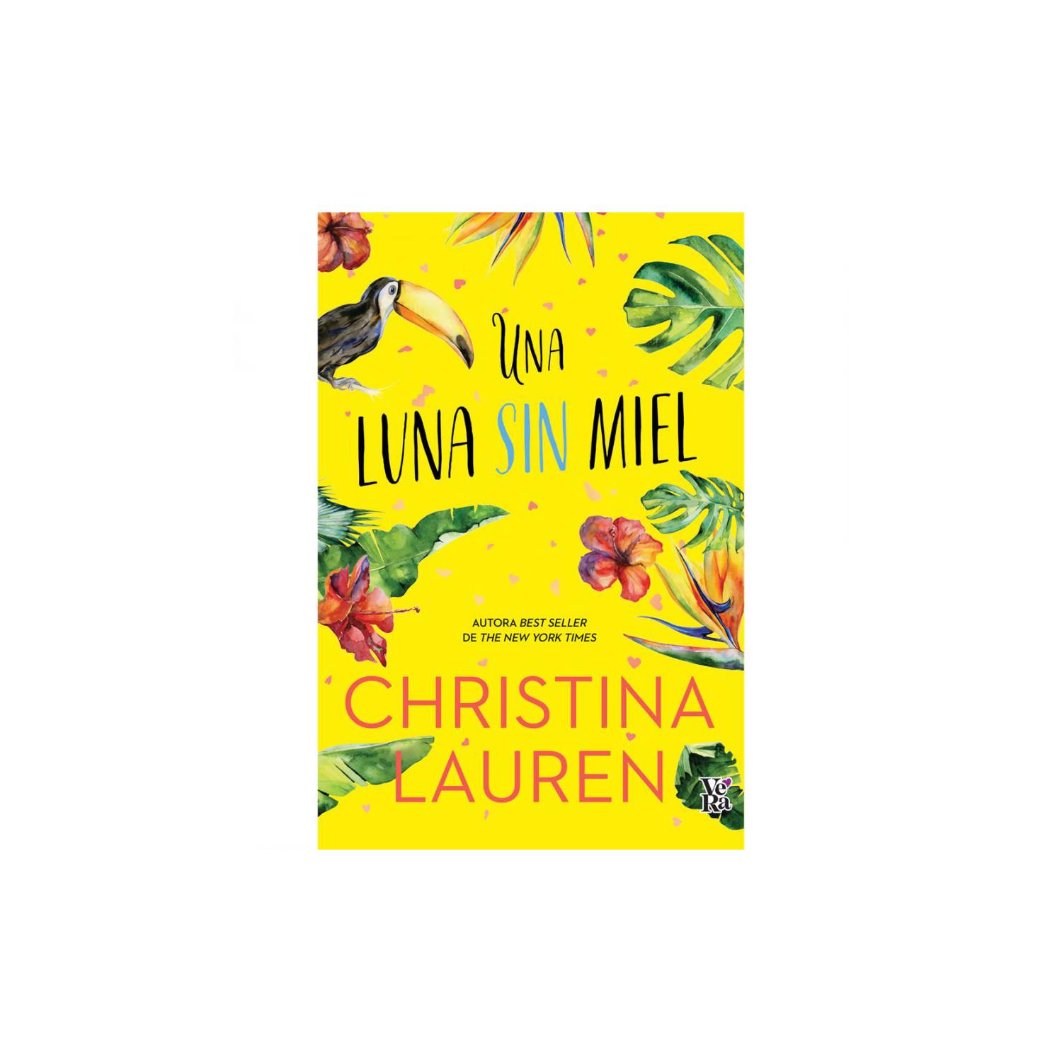 Libro Una Luna Sin Miel - Christina Hobbs Y Lauren Billings