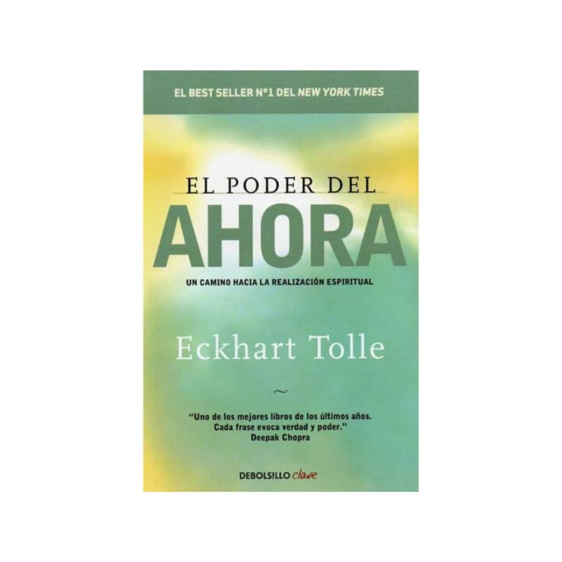 El Poder del AHORA: Un camino hacia la realizacion espiritual on Apple Books