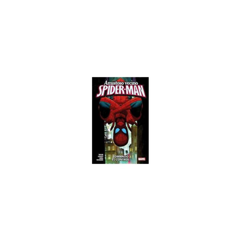 ANTARTICA LIBROS Amistoso Vecino Spiderman #2 Tomando El Control |  