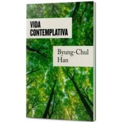 TAURUS - Vida Contemplativa - Autor(a):  Byung Chul Han