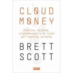 DEBATE - Cloudmoney - Autor(a):  Brett Scott