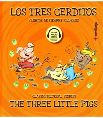 Los Tres Cerditos: The Three Little Pigs in Spanish + Audio