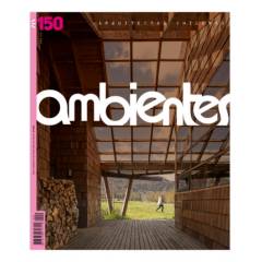 REVISTA AMBIENTES - Revista Ambientes Edición 150