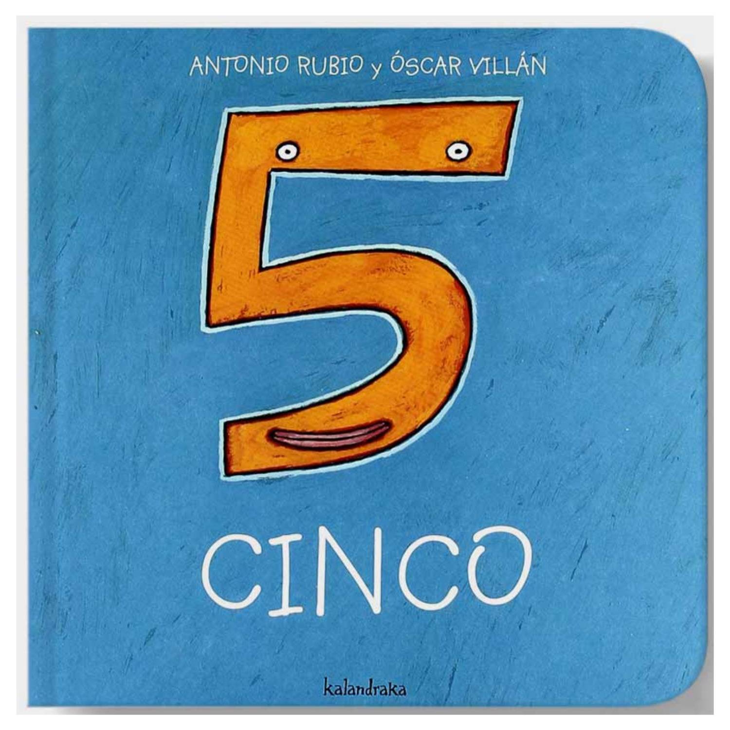 Cinco (De la cuna a la luna) : Rubio, Antonio, Villán, Oscar: :  Libros