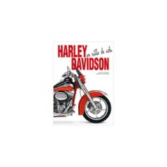 ANTARTICA LIBROS - Harley Davidson. Un Estilo De Vida