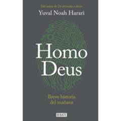 ANTARTICA LIBROS - Homo Deus: Breve Historia Del Mañana
