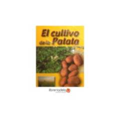 ANTARTICA LIBROS - El Cultivo De La Patata