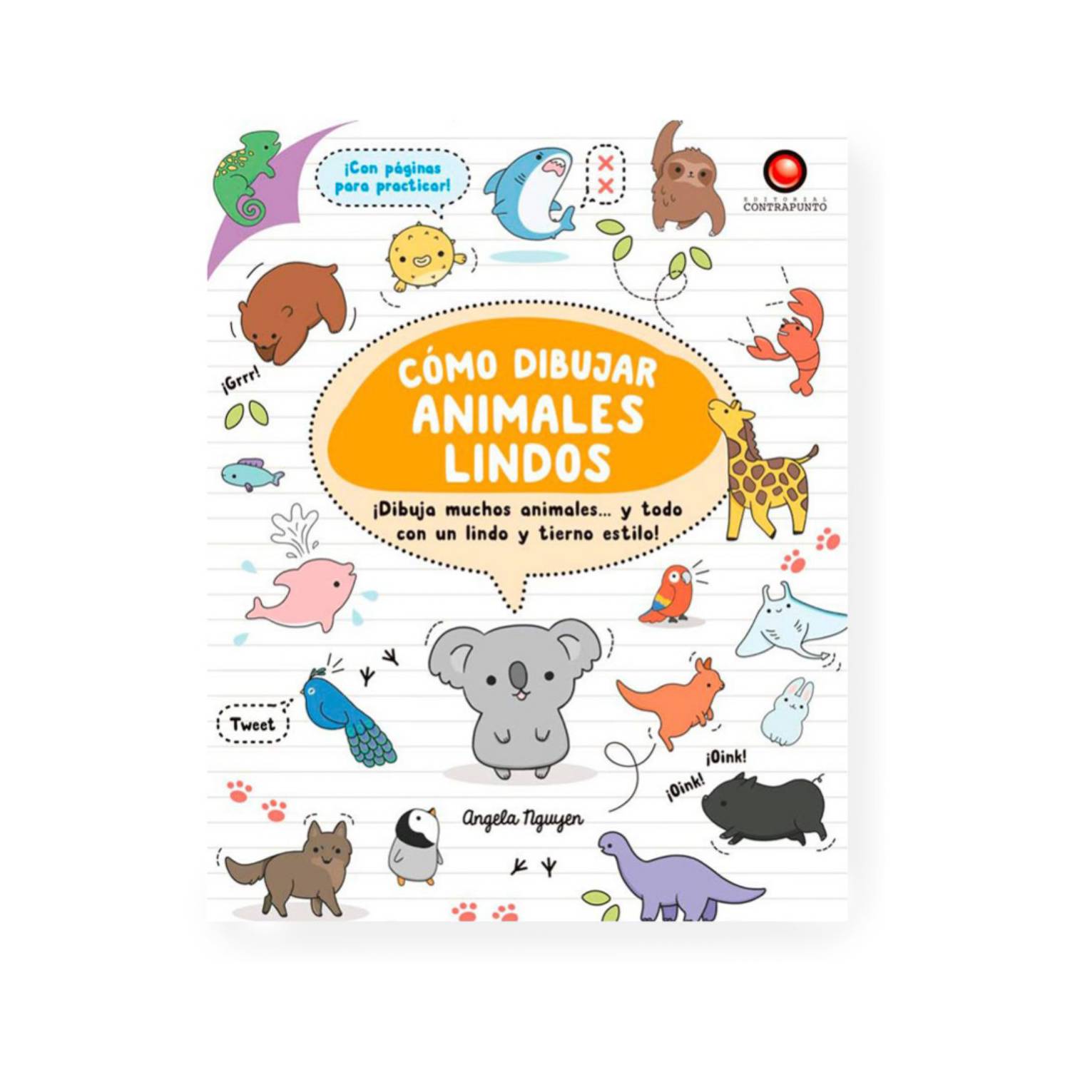 CONTRAPUNTO Libro Como Dibujar Animales Lindos Angela Nguyen 