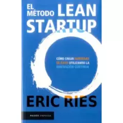 PAIDOS - El Metodo Lean Startup