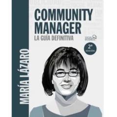 ANAYA MULTIMEDIA - Community Manager La Guia Definitiva Social Media