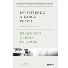 Deusto - Invirtiendo a largo plazo - Francisco García Paramés