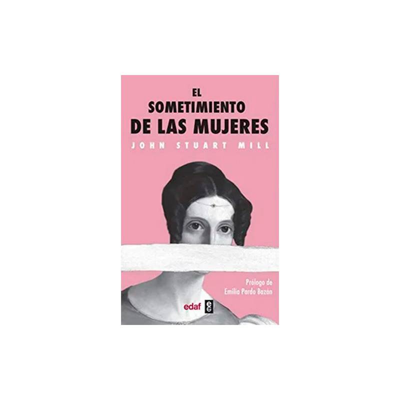 Antartica Libros El Sometimiento De Las Mujeres 3014