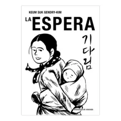 RESERVOIR BOOKS - La Espera - Autor(a):  Keum Suk Gendry-Kim
