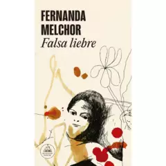 LITERATURA RANDOM HOUSE - Falsa Liebre - Autor(a):  Maria Melchor